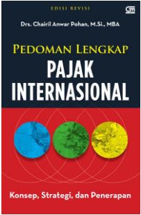 Pedoman Lengkap Pajak Internasional Ed. Revisi